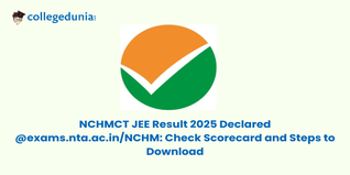 NCHMCT JEE Result 2025 Declared @exams.nta.ac.in/NCHM: Check Scorecard and Steps to Download